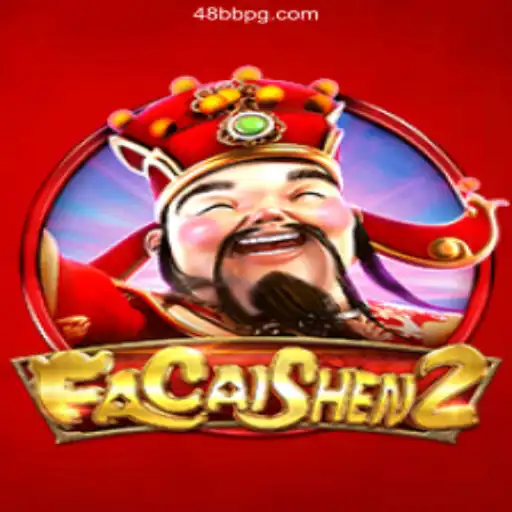 Discover FaCaiShen2: An Exciting Journey into the World of 48BB Slots