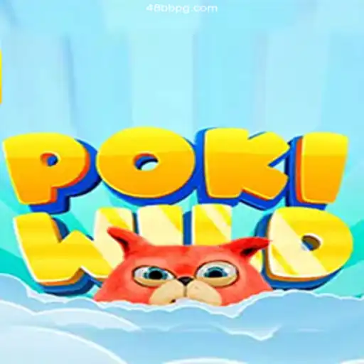 PokiWild: Discover the Thrilling World of 48BB Slots